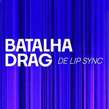 BATALHA DRAG DE LIP SYNC