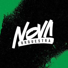 NOVA ORQUESTRA