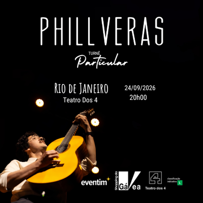 PHILL VERAS - TURN&Ecirc; "PARTICULAR" / RIO DE JANEIRO