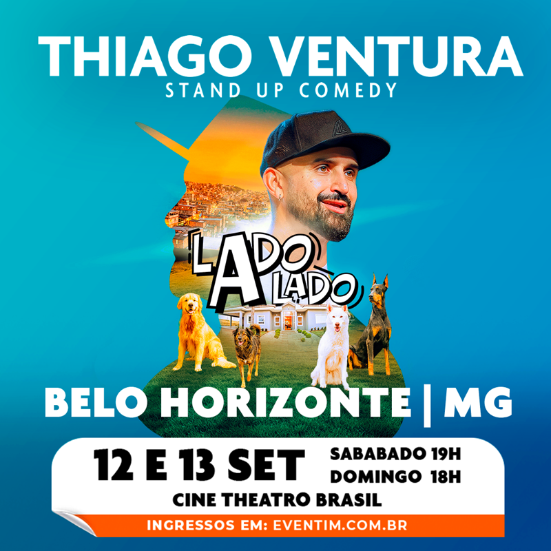 THIAGO VENTURA EM LADO A LADO
