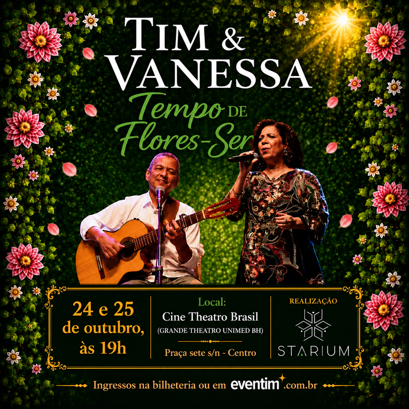 TIM & VANESSA &ndash; TEMPO DE FLORES-SER