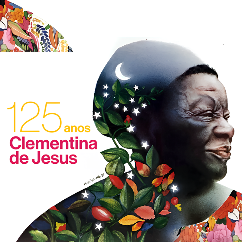 CLEMENTINA DE JESUS 125 ANOS