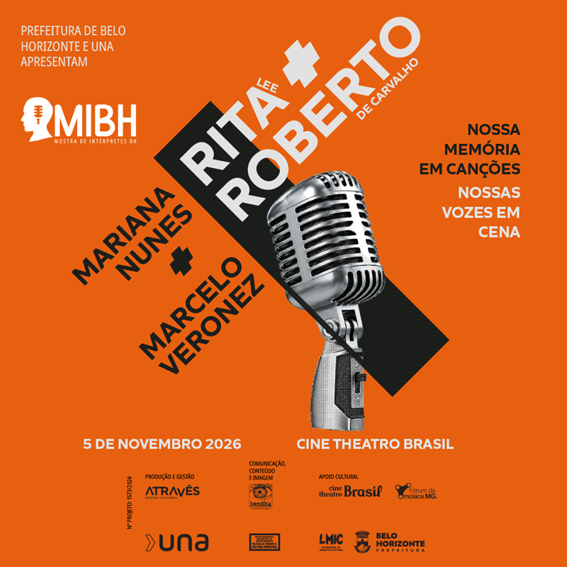 MIBH - GRANDES PARCERIAS DA M&Uacute;SICA BRASILEIRA: RITA LEE & ROBERTO DE CARVALHO