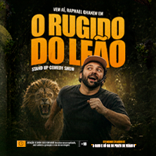 RAPHAEL GHANEM EM O "RUGIDO DO LE&Atilde;O"